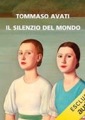 Tommaso Avati - Il silenzio del mondo (2024) (mp3 - 128 kbps)