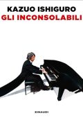 Kazuo Ishiguro - Gli inconsolabili (2023) (mp3 - 128 kbps)
