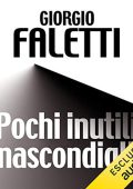 Giorgio Faletti - Pochi inutili nascondigli (2016) (mp3 - 128 kbps)