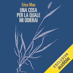 Erica Mou – Una cosa per la quale mi odierai (2024) (mp3 – 128 kbps)