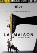 img La Maison - Stagione 1 (2024) [Completa] WEB-DL 2160p DVHDR10 E-AC3+AC3 ITA ENG SUBS