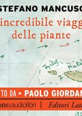 Stefano Mancuso - L'incredibile viaggio delle piante (2019) (mp3 - 128 kbps)
