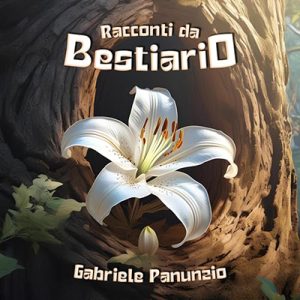 Gabriele Panunzio – Racconti da Bestiario (2024) (mp3 – 128 kbps)