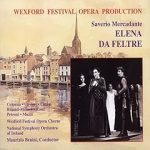 Mercadante – Elena da Feltre (Benini) (1997) APE lossless