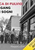 Luca Di Fulvio - La gang dei sogni (2024) (mp3 - 128 kbps)