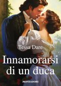 Tessa Dare - Innamorarsi di un duca (2024) (mp3 - 128 kbps)