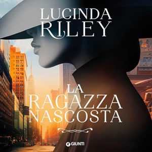 Lucinda Riley – La ragazza nascosta (2024) (mp3 – 128 kbps)
