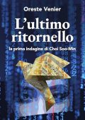 Oreste Venier - L'ultimo ritornello꞉ la prima indagine di Choi Soo-Min (2024) (mp3 - 128 kbps)