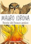 Mauro Corona - Storie del bosco antico (2017) (mp3 - 128 kbps)