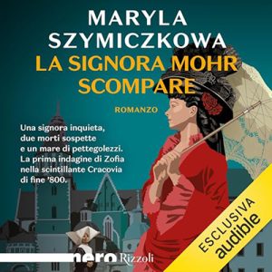 Maryla Szymiczkowa – La signora Mohr scompare (2024) (mp3 – 128 kbps)