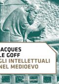 Jacques Le Goff - Gli intellettuali nel Medioevo (2024) (mp3 - 128 kbps)