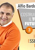 Alfio Bardolla - Costruisci il tuo futuro꞉ Per essere più 3 (2017) (mp3 - 128 kbps)