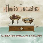 Mario Incudine – Il senso della misura (2024) MP3, 320
