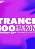 VA - Trance 100 - Best Of Summer 2024 [Extended Versions] (2024) MP3