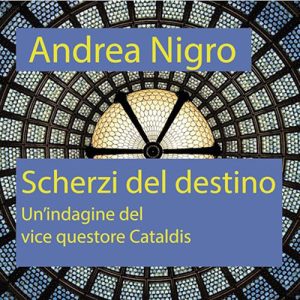 Andrea Nigro – Scherzi del destino (2024) (mp3 – 128 kbps)