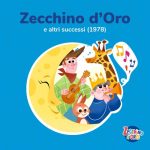 The Piccolo Coro Mariele Ventre dell’Antoniano (Little Choir of Antoniano) – Zecchino d’Oro e altri successi (1978) (2024) MP3 & FLAC