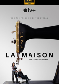 img La Maison - Stagione 1 (2024) [Completa] WEB-DL 720p E-AC3+AC3 ITA ENG SUBS