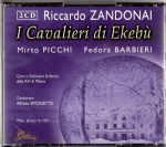 Zandonai – I Cavalieri di Ekebu (Barbieri, Picchi, Zaccaria, Malaspina, Panni – Simonetto 1957) [Bonustracks Gluck-Alceste, Fighera 1950/Rossini-L’italiana in Algeri, Capuana 1960] (2002) APE lossless
