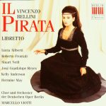 Vincenzo Bellini – Il pirata (Lucia Aliberti, Roberto Frontalli, Stuart Neill – Viotti) (1994) FLAC