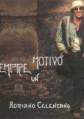 Adriano Celentano - C'e' Sempre Un Motivo (2004) [Flac 24-88]