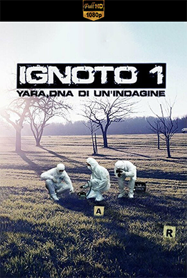 Ignoto 1: Yara DNA di un’indagine – Stagione 1 (2017) DLMux 1080p E-AC3+AC3 ITA