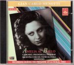 Menotti – Amelia al ballo / Amelia goes to the ball (Amadini, Campi, Carosio, Panerai – La Scala Theater Orchestra, Sanzogno) (2006) APE lossless