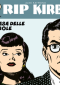 img Strip! I grandi classici del fumetto americano 22 - Rip Kirby 02, La casa delle bambole (RCS 2023-07-11)