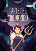 img A Twisted Tale Graphic Novel 01 - Parte del tuo mondo (Giunti 2023-05)