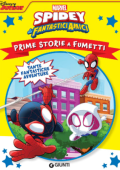 img Prime storie a fumetti 03 - Spidey e i suoi fantastici amici, Tante fantastiche avventure (Giunti 2023-04)