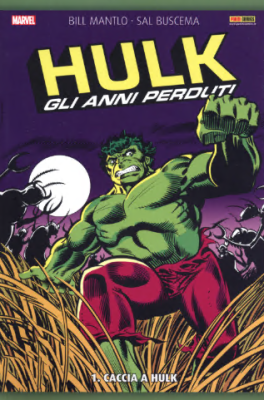 Hulk Gli anni perduti – Serie Completa (6 volumi)(Panini 2014-2015)