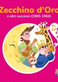 The Piccolo Coro Mariele Ventre dell'Antoniano (Little Choir of Antoniano) - Zecchino d'Oro e altri successi (1965-1966) (2024) FLAC