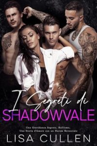 Lisa Cullen – The Forbidden Reverse Harem Collection. I Segreti di Shadowvale (2024)