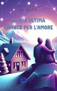KL Donn – La mia ultima chance per l’amore (2024) KL Donn – La mia ultima chance per l’amore (2024)