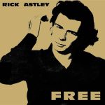 Rick Astley – Free (1991) Remaster (2024) FLAC