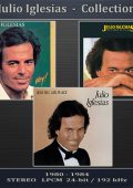 Julio Iglesias - Collection (Sony Discos, Columbia, Legacy Recordings) (2023) Pure Audio HI-RES BDA