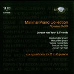 Jeroen van Veen & Friends – Minimal Piano Collection Vol. X-XX (2 to 6 pianos): Simeon ten Holt, Douwe Eisenga, Philip Glass, Meredith Monk, Morton Feldman, John Adams, Arvo Part, Steve Reich, etc. (2010) FLAC