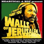 VA – Walls of Jerusalem: Tribute to Yabby You (2024) MP3, 320