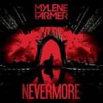 Mylène Farmer – Nevermore (Live) (2024) MP3, 320