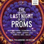 The Greatest Last Night of the Proms: Elgar, Holst, Williams, Mozart, Beethoven, Чайковский, Verdi, Wagner, Brahms, Schubert, Liszt, Bernstein, Ravel, Sibelius, etc (Royal Philharmonic Orchestra) [10 CDs] (2020) FLAC