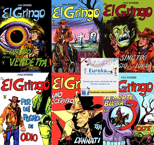 El Gringo – Serie Completa (35 volumi)(Max Bunker Press)(Corno 1965-1968)