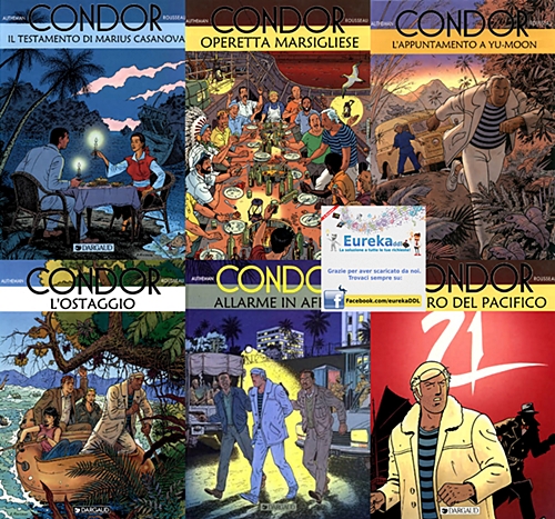 Condor Integrale – Serie Completa (7 volumi)(Dargaud, 1979-1998)