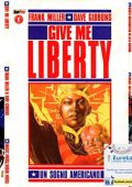 img Give Me Liberty - Serie Completa (3 volumi)(Magic Press 1998-2000)