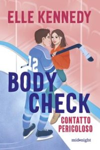 Kennedy Elle – Body Check. Contatto pericoloso (2024)