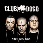 img Club Dogo - Vile Demaro (2007)