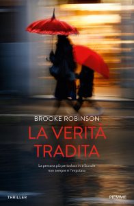 Brooke Robinson – La verità tradita (2024)