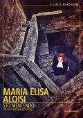 Maria Elisa Aloisi - Sto mentendo (2024)