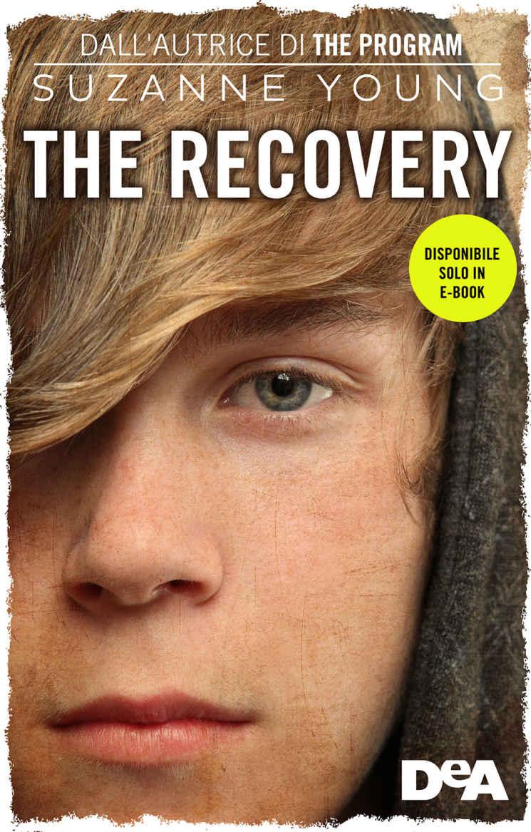 Suzanne Young – The recovery (2016)