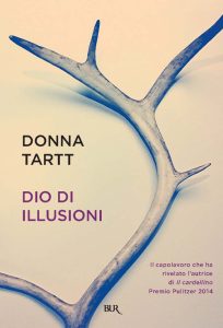 Donna Tartt – Dio di illusioni (2014)
