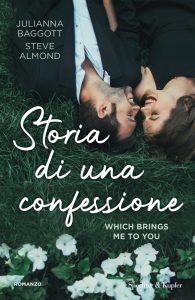 Julianna Baggott, Steve Almond – Storia di una confessione (2024)