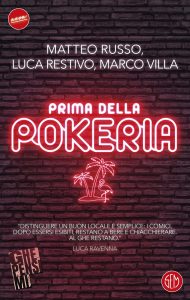 Matteo Russo, Luca Restivo, Marco Villa – Prima della Pokeria (2024)